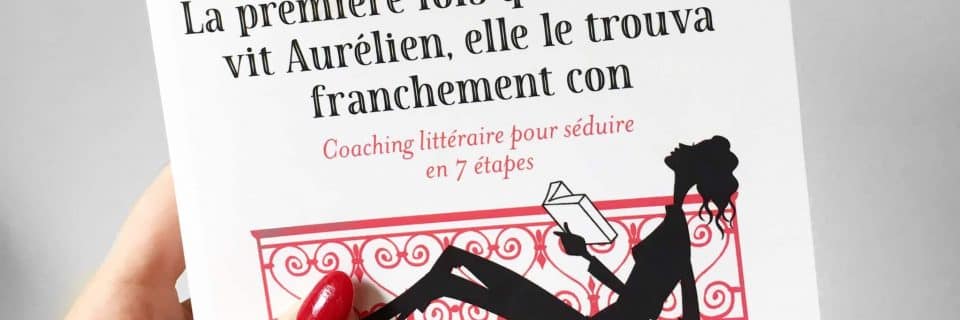 La 1ère fois que Bérénice vit Aurélien, elle le trouva franchement con